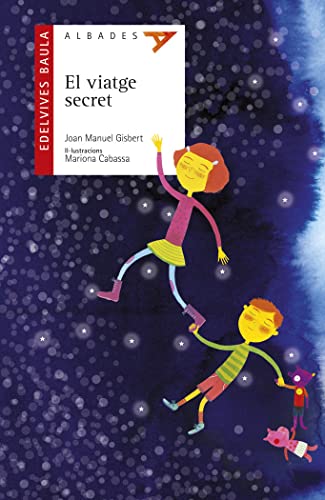 El viatge secret: 34 (Albades - Serie roja)