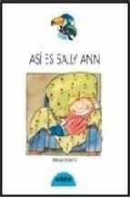 Asi Es Sally Ann / Sally Ann, on Her Own