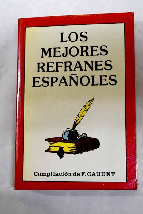 Mejores refranes, los