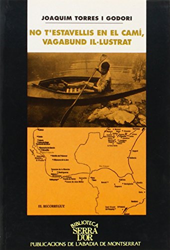 No t'estavellis en el camí vagabund il·lustrat (Biblioteca Serra d'Or)