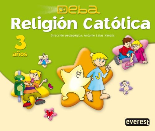 Religión Católica 3 años. Proyecto Deba - 9788424188818