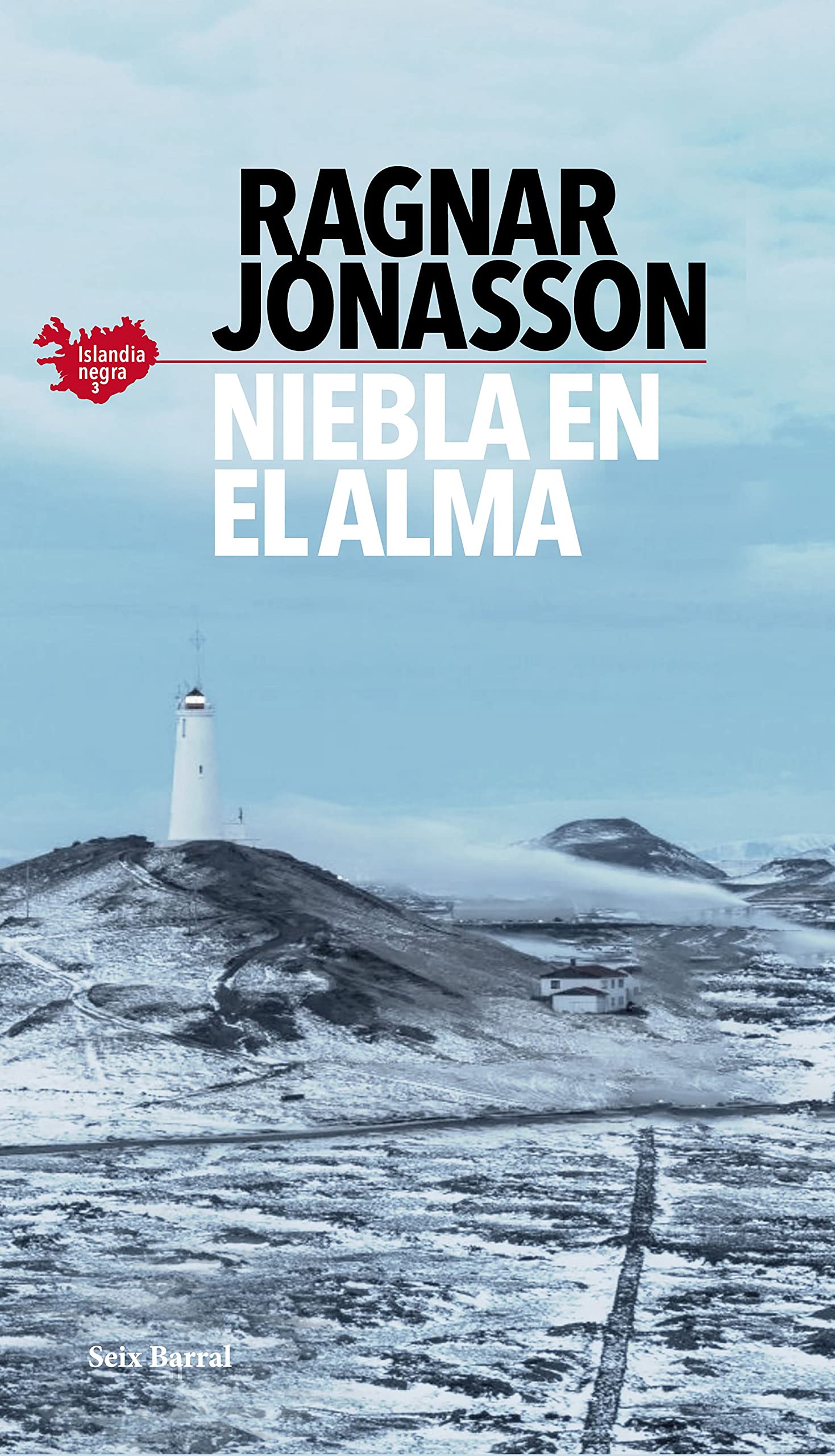 Niebla en el alma (Serie Islandia Negra 3) (Biblioteca Formentor)