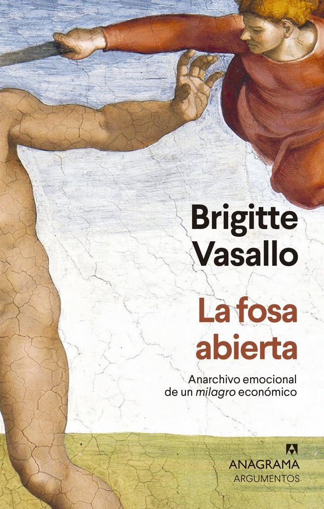 La fosa abierta: Anarchivo emocional de un milagro económico (Argumentos)