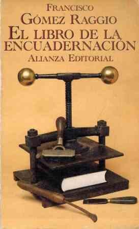 El libro de la encuadernacion (Libro De Bolsillo, El)