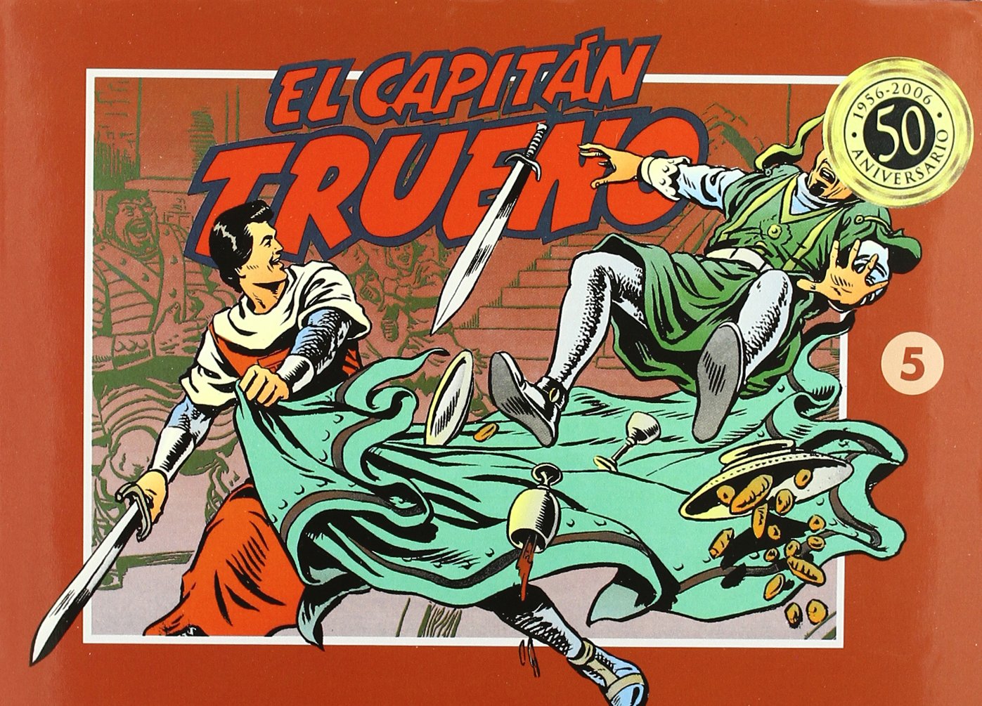 El Capitán Trueno (fascículos: 193 - 240) (El Capitán Trueno [edición facsímil de colección] 5) (Bruguera)