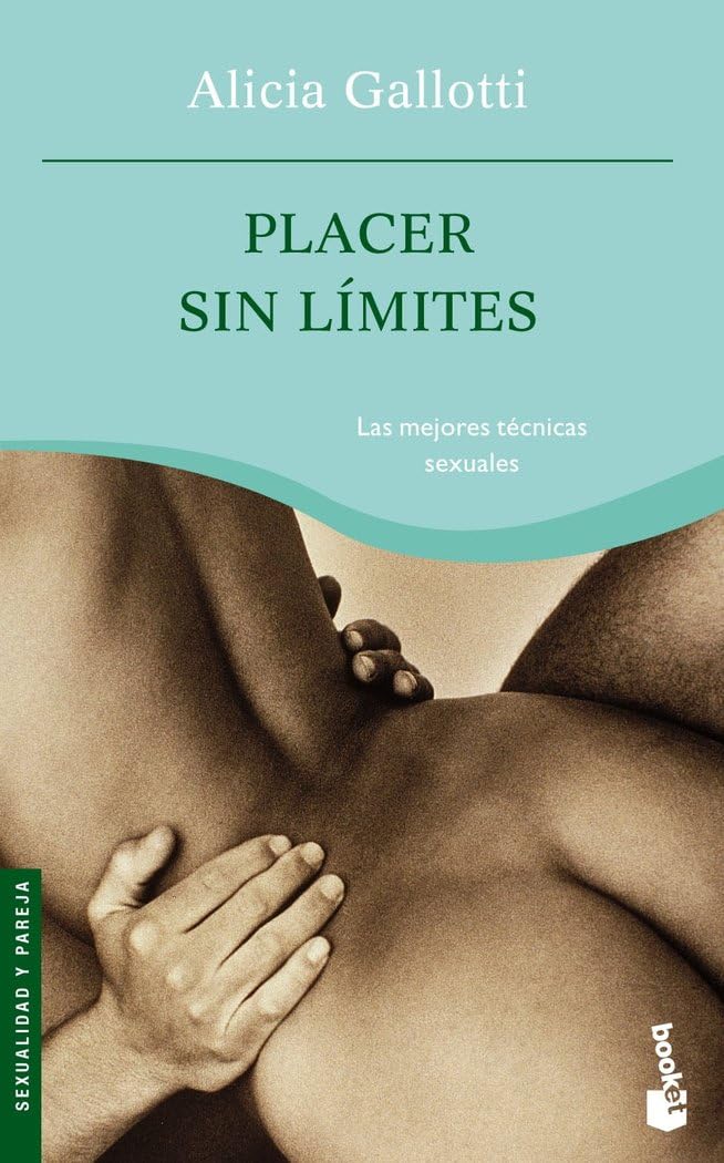 Placer sin límites: 1 (Prácticos siglo XXI)