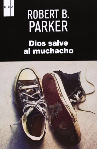 Dios salve al muchacho (NOVELA POLICÍACA)
