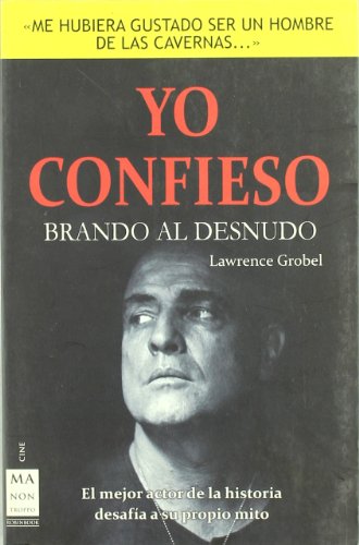 Yo confieso : Brando al desnudo