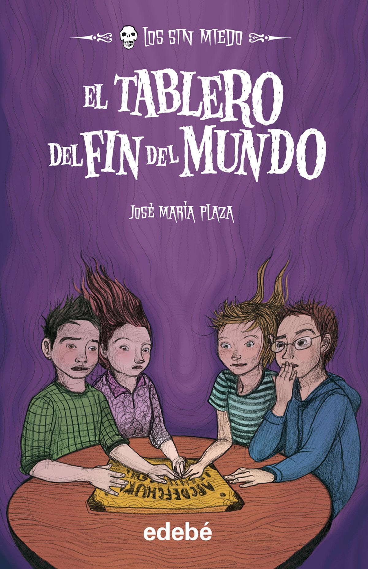 10. EL TABLERO DEL FIN DEL MUNDO (LOS SIN MIEDO)