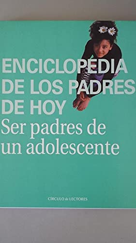 Ser padres de un adolescente