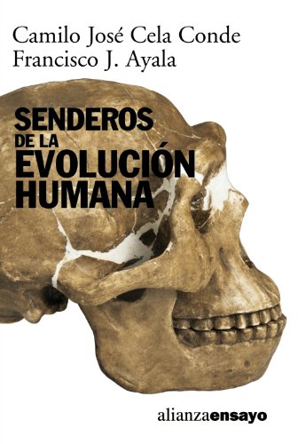 Senderos de la evolución humana (Alianza Ensayo)