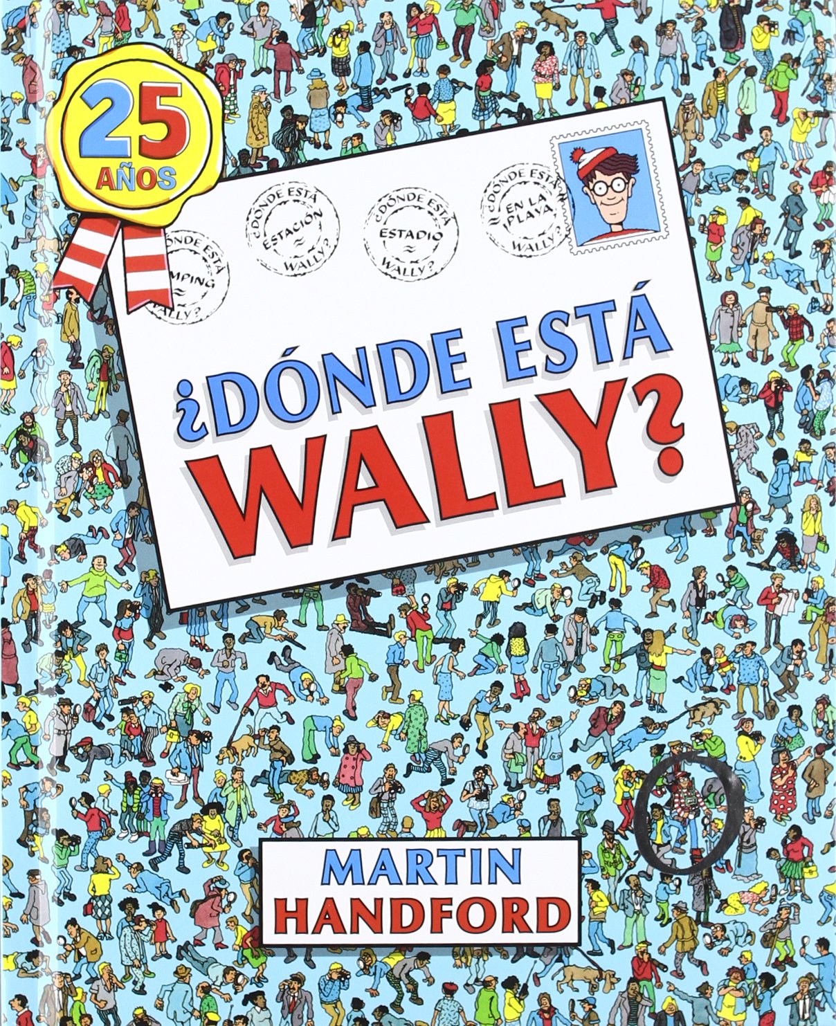 ¿Dónde está Wally? (Colección ¿Dónde está Wally?): (Edición 25 años)