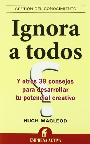 Ignora a todos (Gestión del conocimiento)