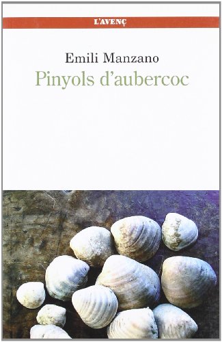 Pinyols d'aubercoc (Sèrie Literatures)