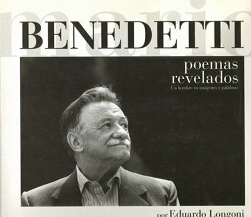 Poemas Revelados UN Hombre En Imagenes Y Palabras (Ediciones Especiales)