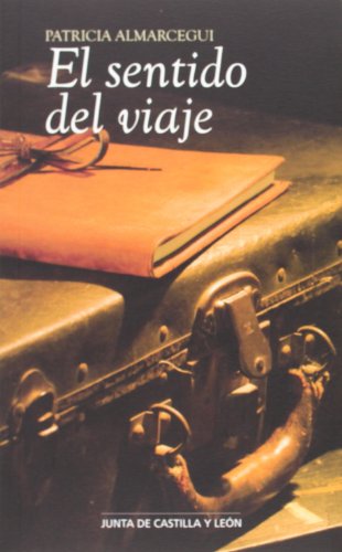 Sentido del viaje,El
