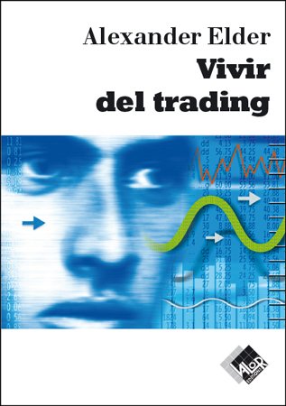 Vivir Del Trading (Economía y Negocios)