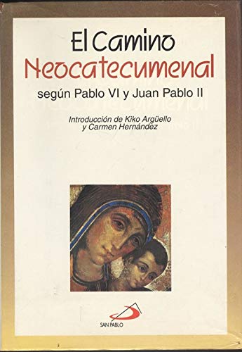 El camino neocatecumenal