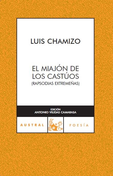 El miajón de los castúos: 1 (Clásica)