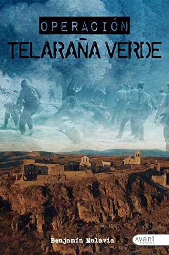 Operación telaraña verde: El arma secreta republicana que a punto estuvo de cambiar el desenlace de la Guerra Civil española