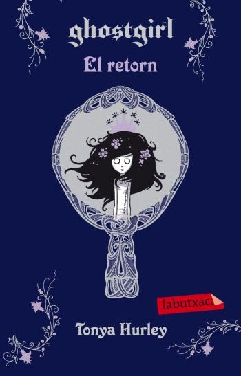 Ghostgirl. El retorn (LABUTXACA)