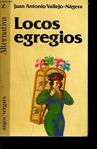 Locos Egregios