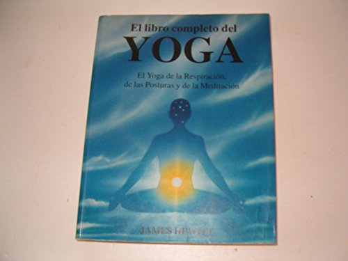 LIBRO COMPLETO DEL YOGA (ESPIRITUALIDAD)