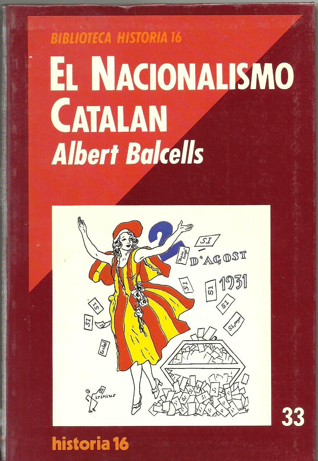 Nacionalismo catalan, el (Biblioteca Historia 16)