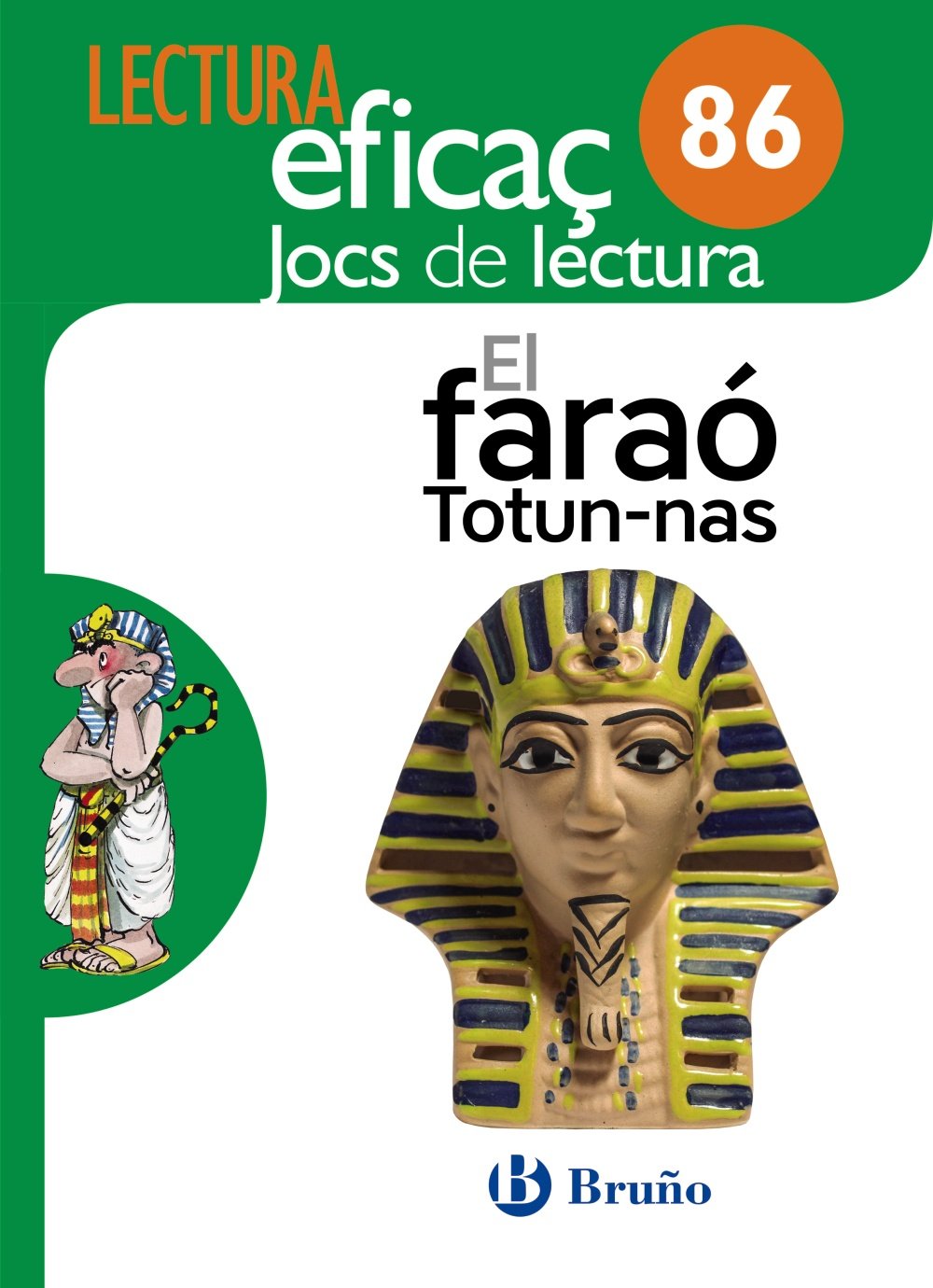 El faraó Totun-nas Joc de Lectura: 86