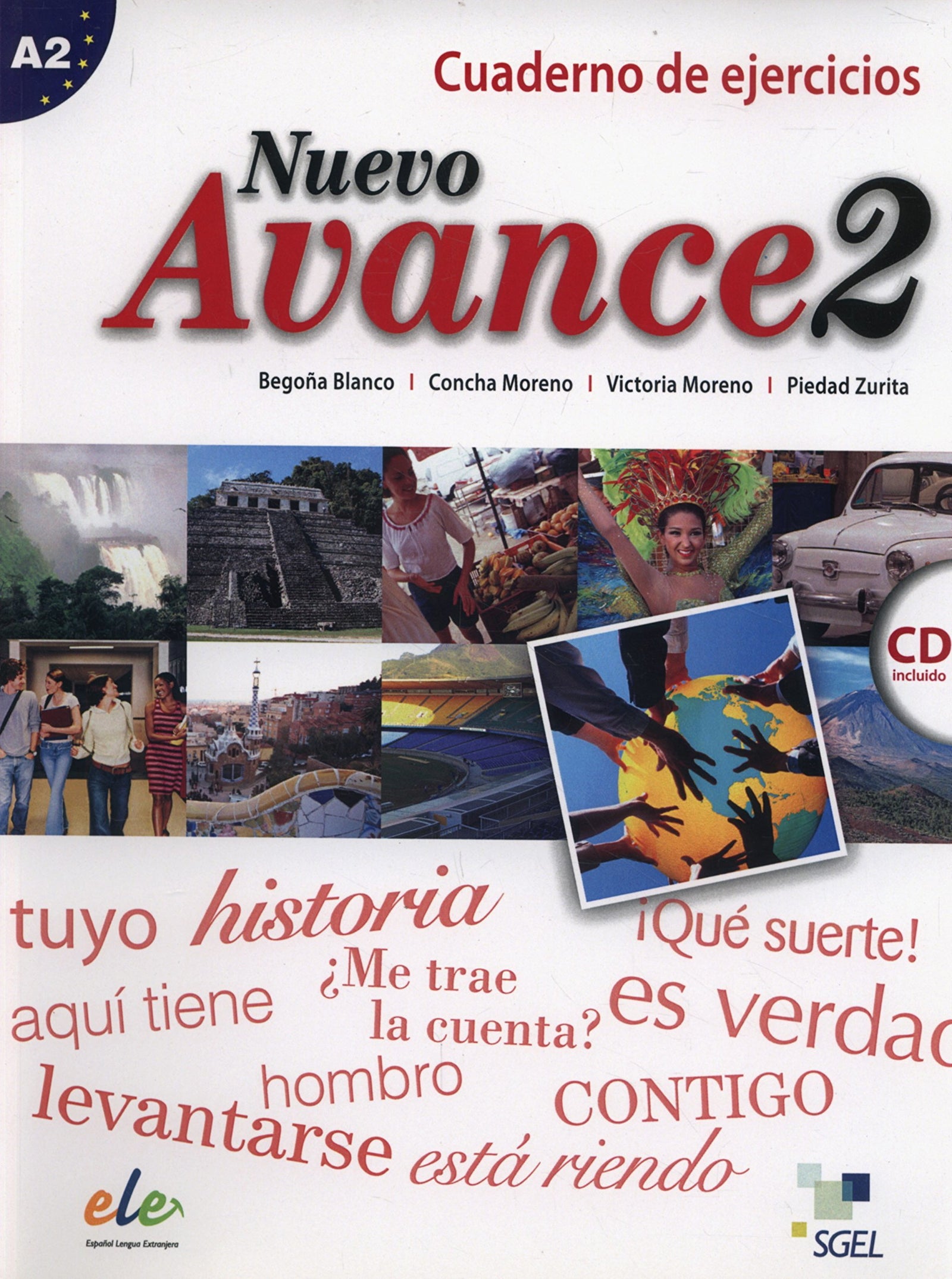 Nuevo Avance 2 ejercicios + CD: Vol. 2 (SIN COLECCION)