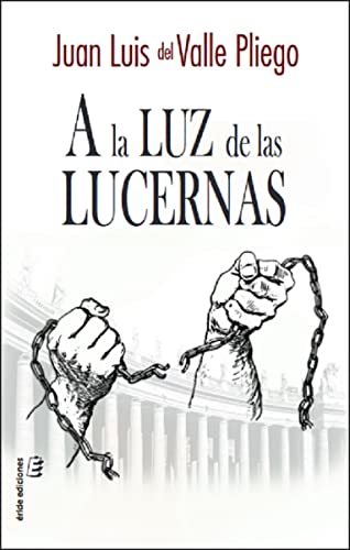 A la luz de las lucernas (SIN COLECCION)