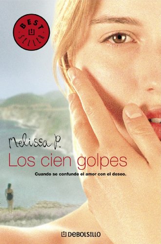 CIEN GOLPES-DEBOLSILLO: 610 (BESTSELLER)