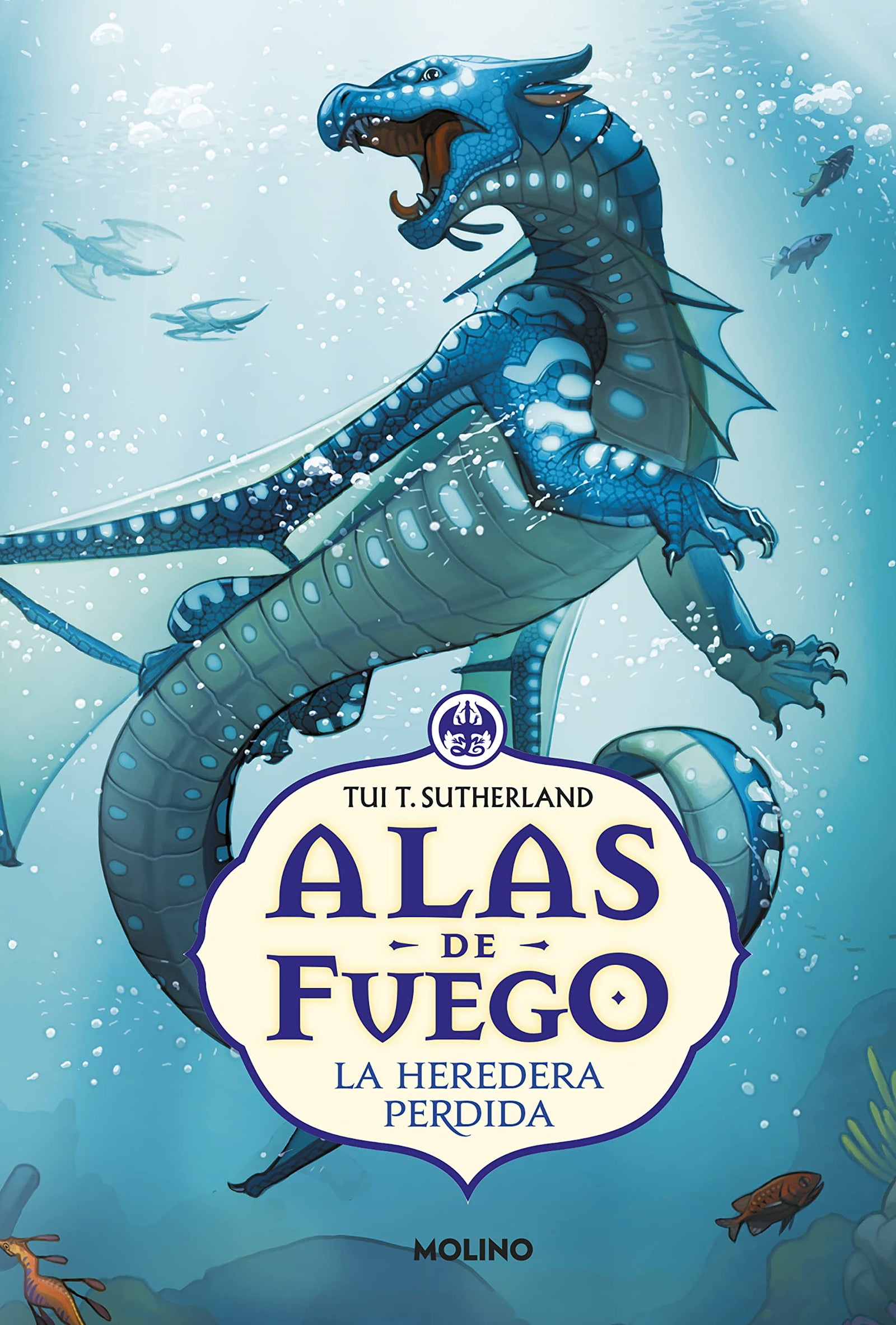 Alas de Fuego. La heredera perdida: Para niños a partir de 9 años: 2 (Ficción Kids)