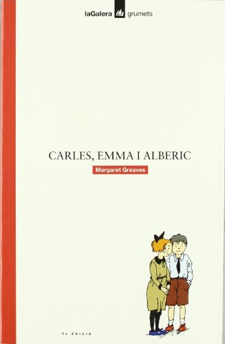 Carles, Emma i Alberic: 28 (Grumets)