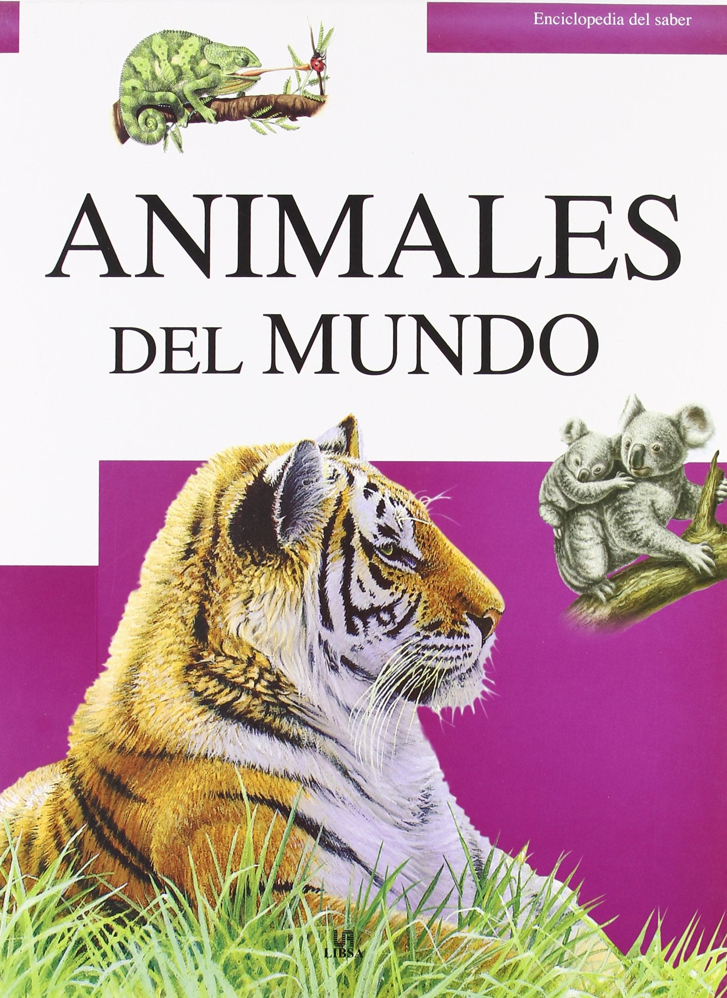 Animales del Mundo (Enciclopedia del Saber)