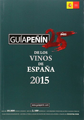 GUÍA PEÑIN DE LOS VINOS DE ESPAÑA 2015