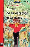 Detrás de la estación está el mar: 163 (El Barco de Vapor Roja)