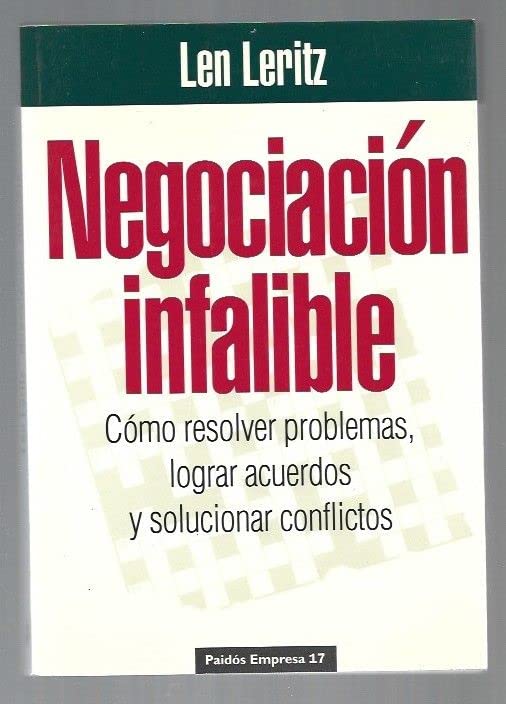 Negociacion infalible / Infallible Negotiation