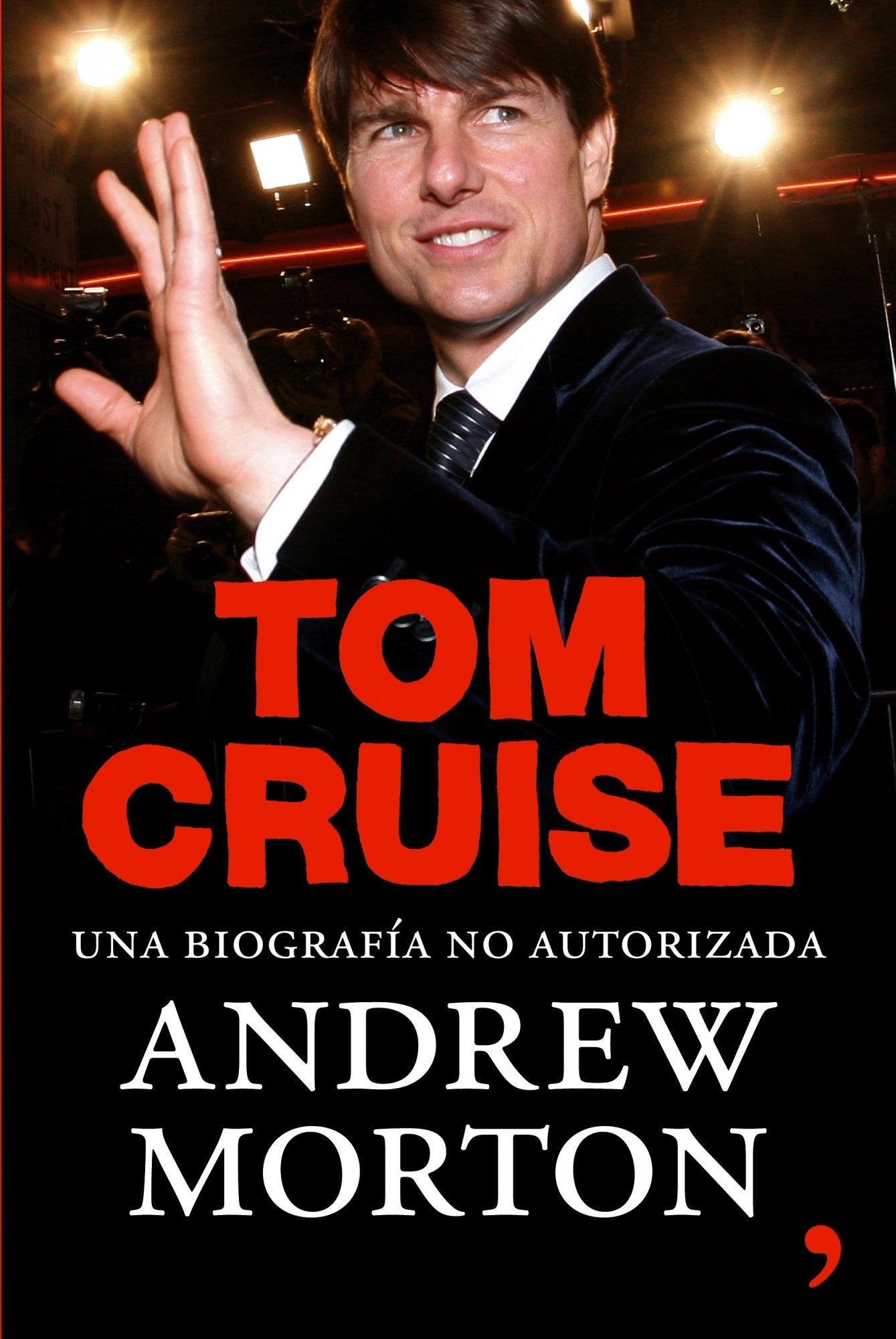 Tom Cruise: 1 (Biografías y Memorias)