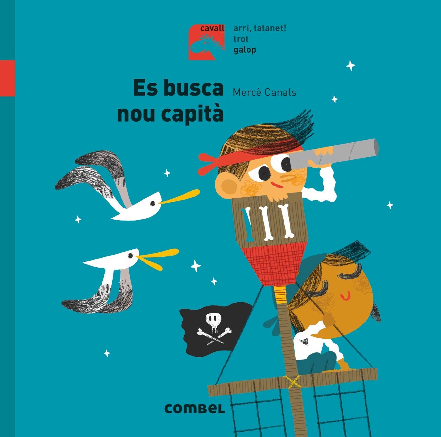 Es busca nou capità - Galop: 8 (Cavall)