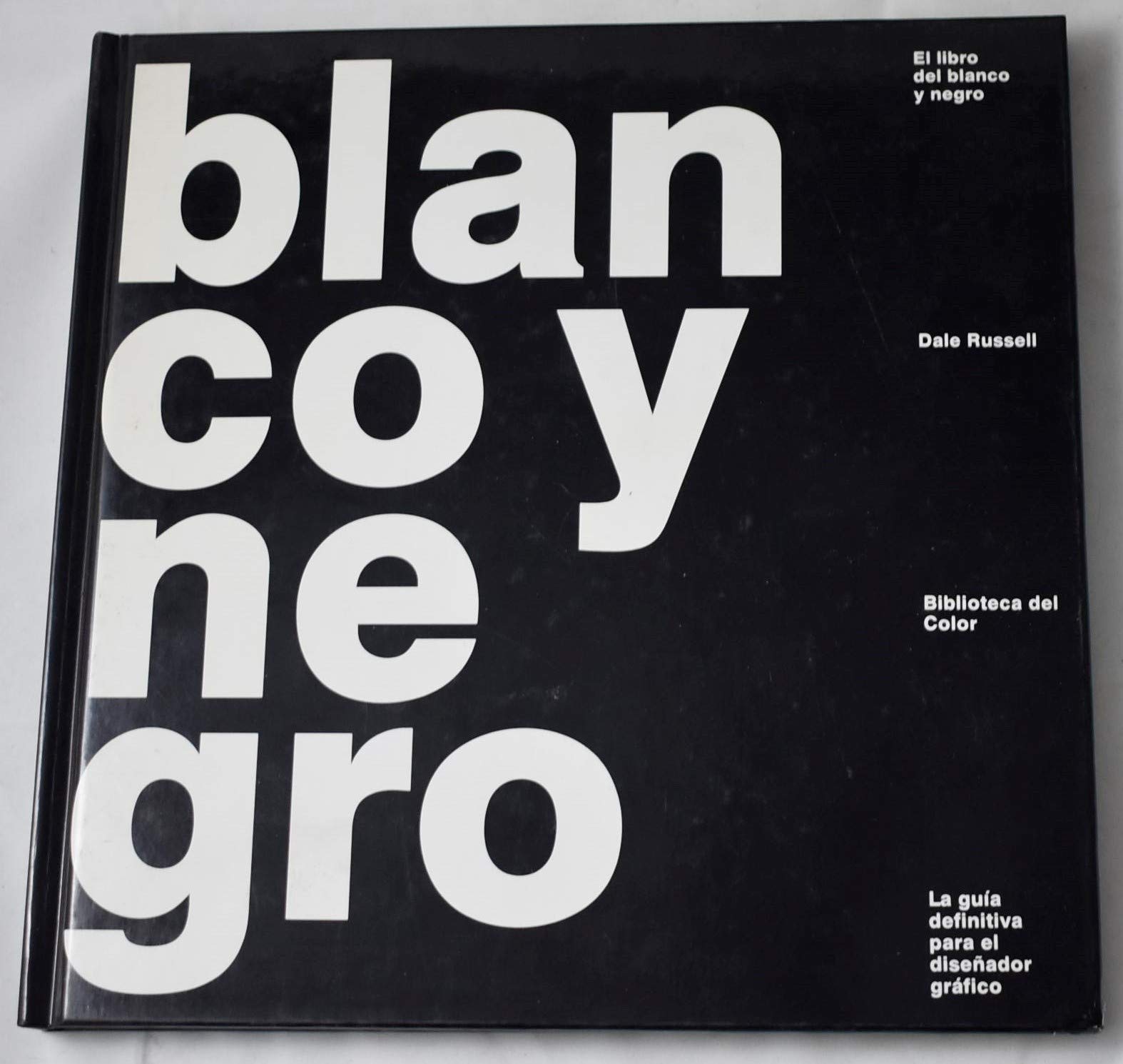 LIBRO DEL BLANCO Y NEGRO (SIN COLECCION)