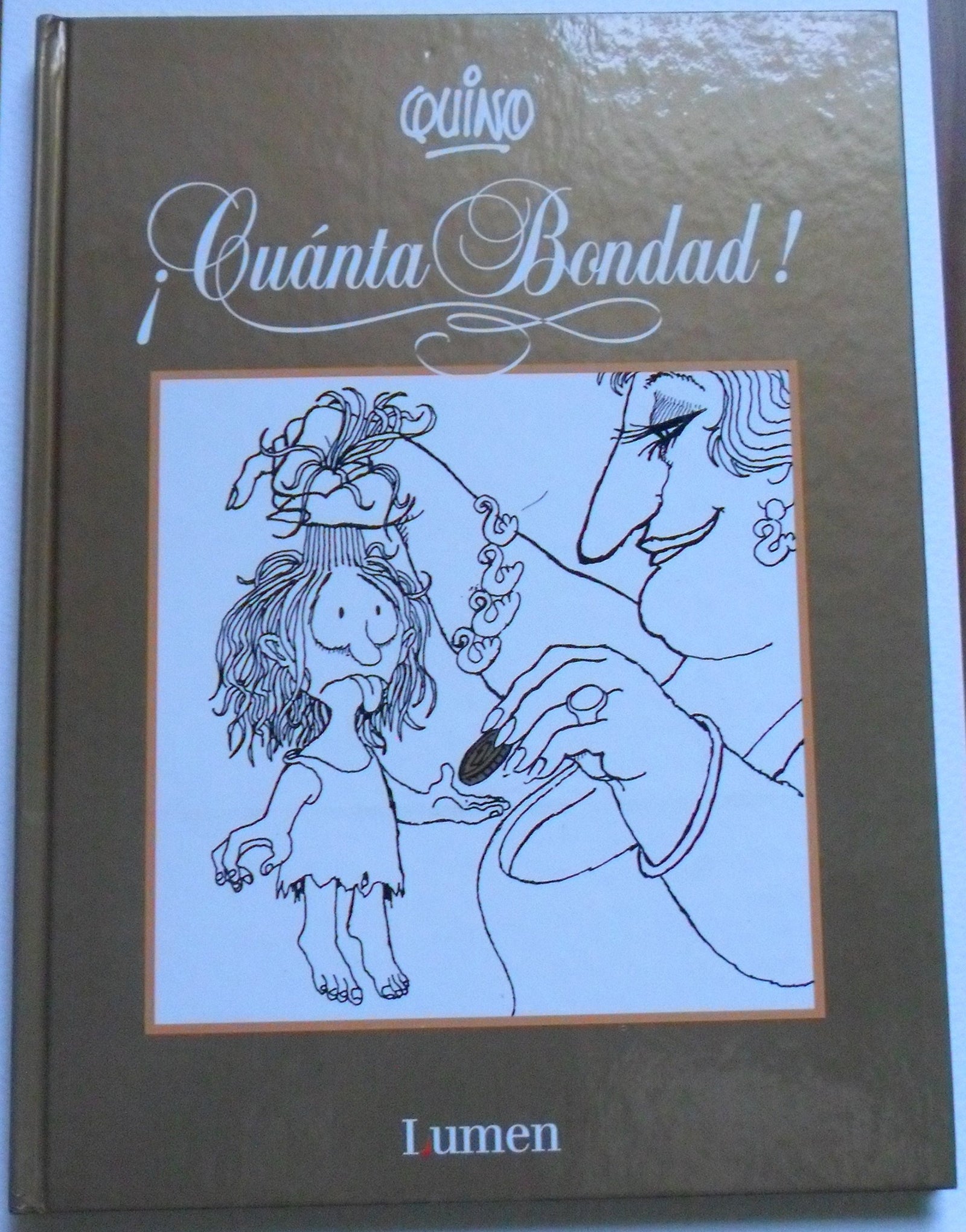 ¡Cuánta bondad! (Lumen Gráfica)