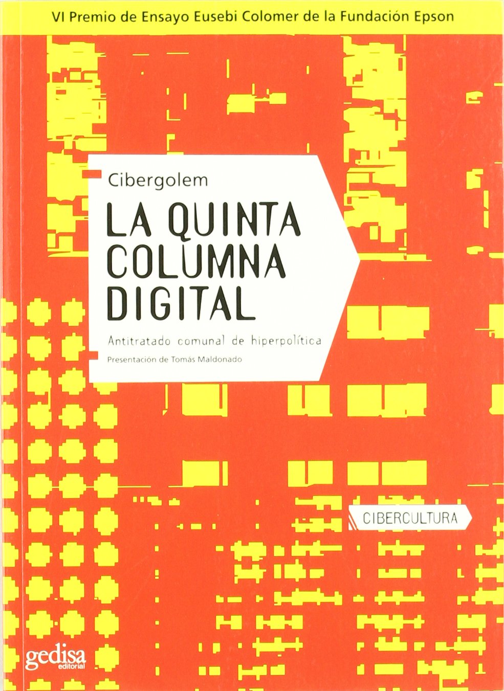 La quinta columna digital (SIN COLECCION)