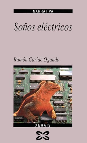 Soños eléctricos (NARRATIVA)
