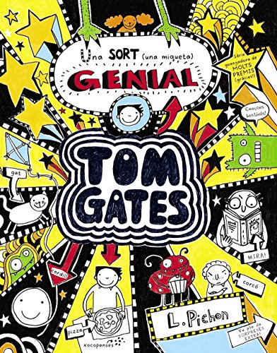 Tom Gates: Una sort (una miqueta) genial (Catalá - A PARTIR DE 10 ANYS - PERSONATGES I SÈRIES - Tom Gates)