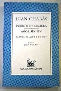 Puerto de sombra / agor sin fin