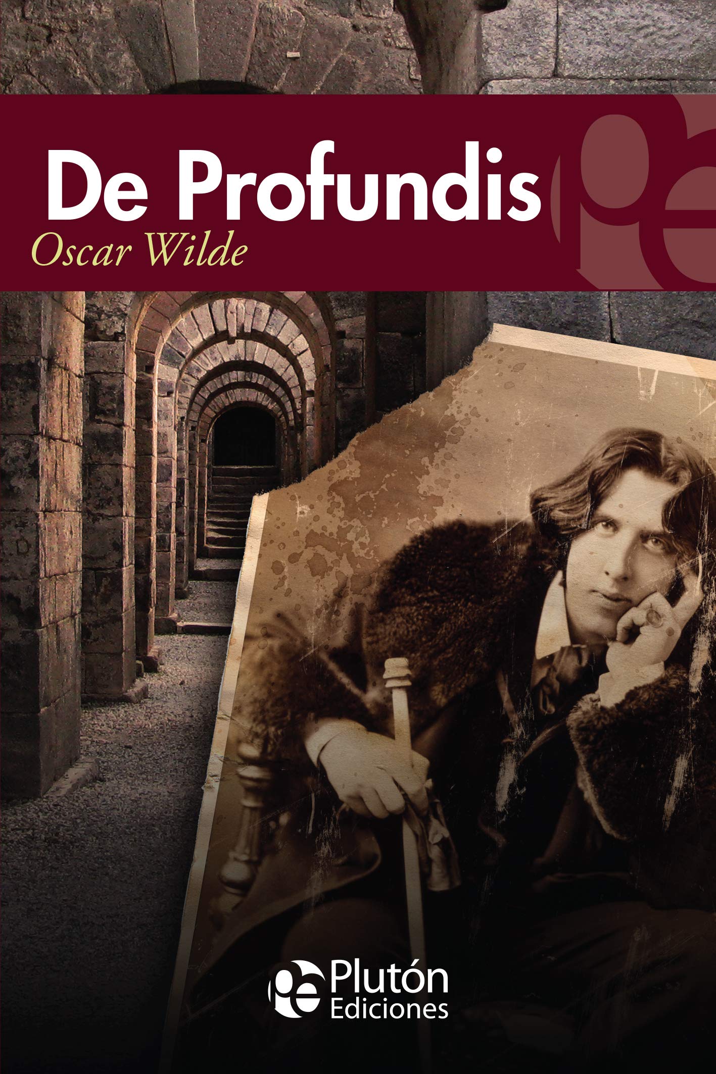 De profundis (Colección Eterna)