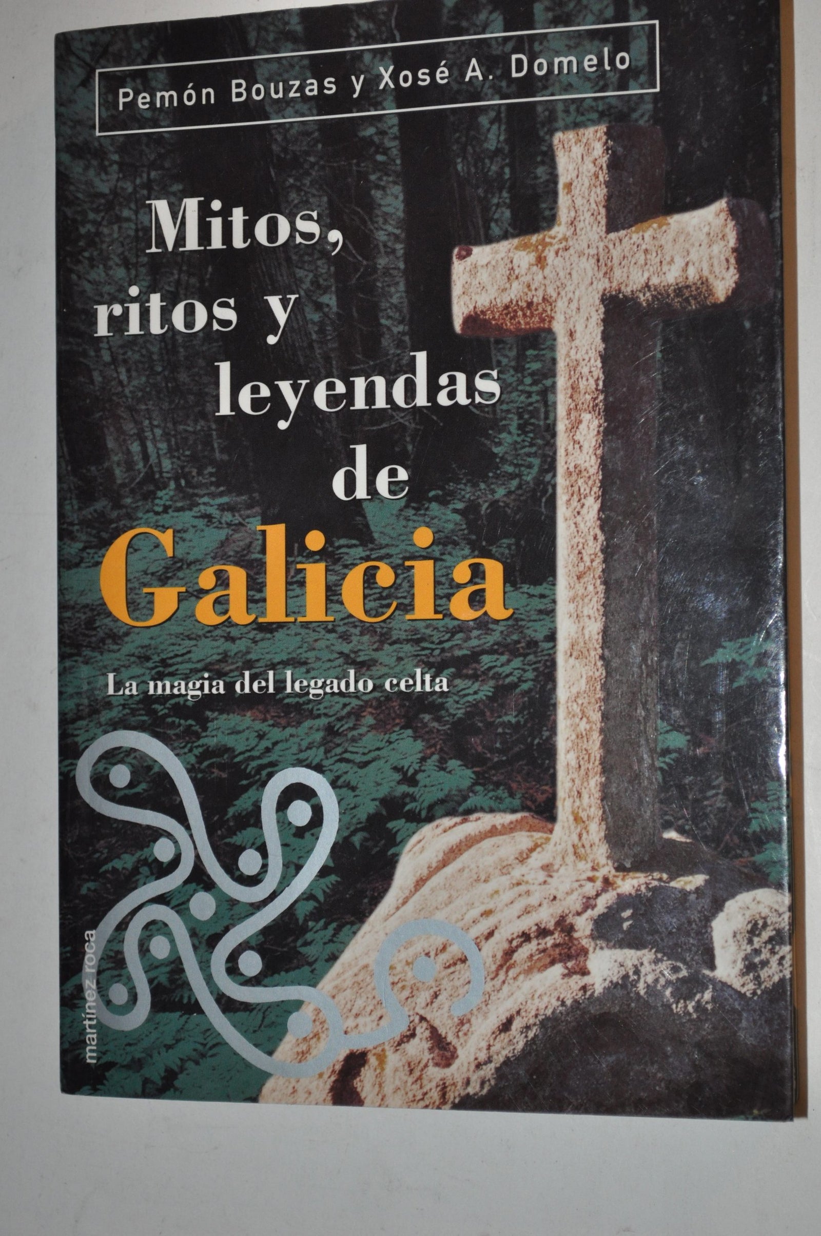 Mitos, ritos y leyendas de Galicia