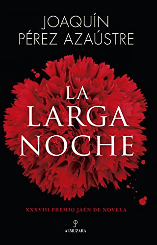 La Larga Noche: Premio Jaén de Novela 2022