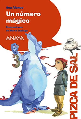 Un número mágico (LITERATURA INFANTIL (A partir de los 8 años) - Pizca de Sal )